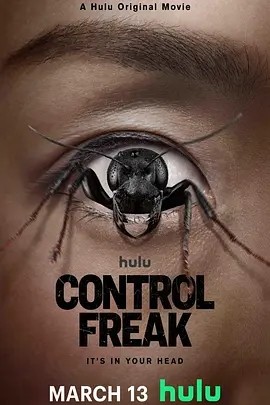 美影丨控制狂 Control Freak (2025)丨恐怖-58创客网
