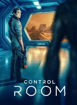 西影丨控制室 (2025)丨类型: 动作 / 科幻-58创客网