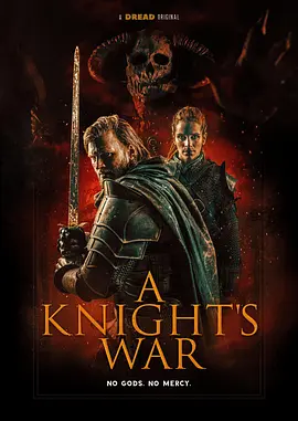 加影丨骑士的战争 A Knight’s War (2025)丨奇幻-58创客网