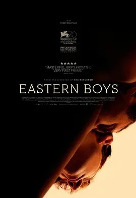东方男孩 Eastern Boys (2013)丨7.5分丨威尼斯电影节 地平线单元奖 最佳影片 法/俄/英语中字-58创客