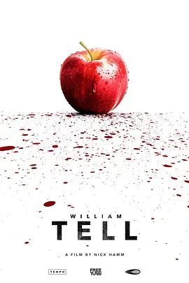 威廉·退尔 William Tell (2024)丨多伦多电影节展映丨动作 / 传记 / 历史 / 战争-58创客网