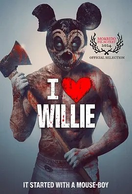 墨影丨追魂米老鼠 I Heart Willie (2025)丨恐怖-58创客网