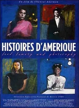 美国故事：食物，家庭和哲学 (1989)丨7.9分丨香特尔·阿克曼作品 法语中字丨柏林国际电影节 主竞赛单元 金熊奖(提名)-58创客网