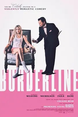 美影丨临界点 Borderline (2025)丨喜剧 / 惊悚 / 恐怖-58创客网