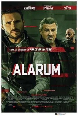 美影丨警报战 (2025)丨主演: 西尔维斯特·史泰龙 / 斯科特·伊斯特伍德丨4.0分-58创客网