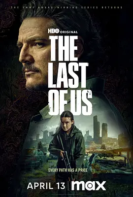 美剧丨最后生还者 第二季 The Last of Us Season 2 (2025)-58创客网