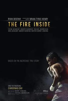 美影丨内心之火 The Fire Inside (2024)丨美国独立精神奖 最佳主角(提名)-58创客