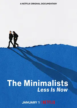 极简主义：时机已到 The Minimalists: Less Is Now (2021) 丨6.4分丨冷门纪录片推荐 英语中字-58创客