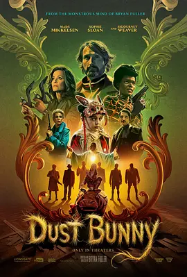 尘兔 Dust Bunny (2025) 大卫·达斯马齐连/麦斯·米科尔森/西格妮·韦弗主演 最新动作惊悚电影推荐 中英双字-58创客