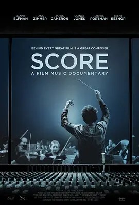 电影配乐传奇 Score: A Film Music Documentary (2016)丨8.2分丨高分纪录片推荐 英语中字-58创客