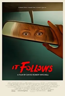 它在身后 It Follows (2014)丨6.4分丨美国国家评论协会奖 十佳独立电影-58创客