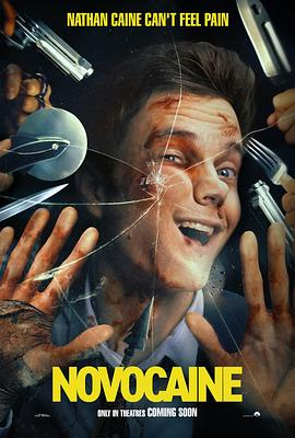 美影丨无痛凯恩 Novocaine (2025)丨6.7分丨喜剧 / 动作 / 惊悚-58创客