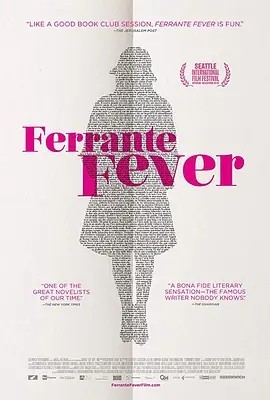 费兰特热潮 Ferrante Fever (2017)丨7.7分丨冷门高分纪录片推荐 意/法语中字-58创客