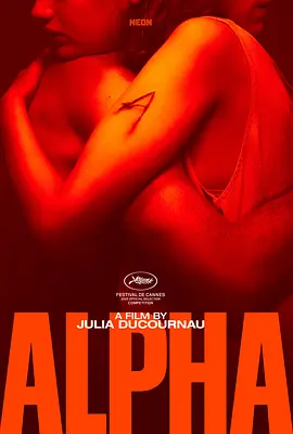 阿尔法 Alpha (2025)丨6.1分丨戛纳电影节金棕榈奖提名作品 朱利亚·迪库诺导演作品 法语中字-58创客