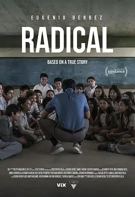 激进教学 Radical (2023)丨7.4分丨圣丹斯电影节展映作品 西班牙语中字-58创客